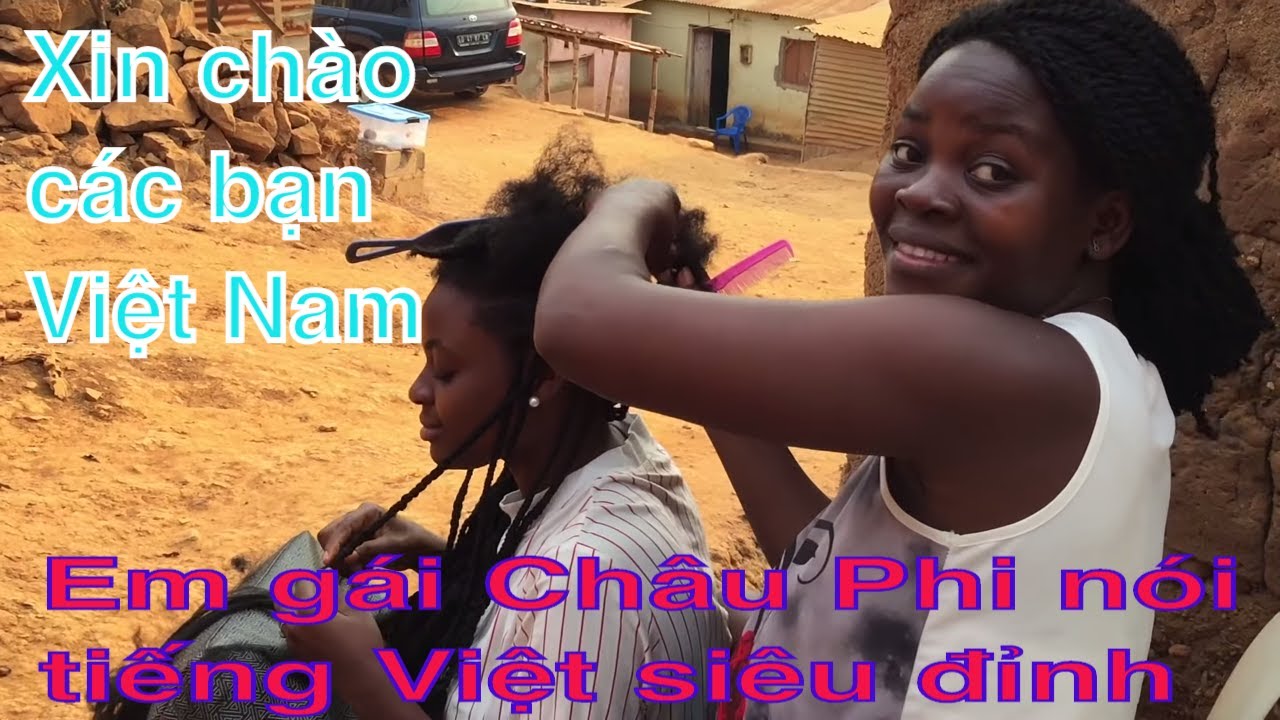 Gặp cô gái châu phi nói tiếng Việt không thua Lindo team Quang Linh Vlogs (-0001)